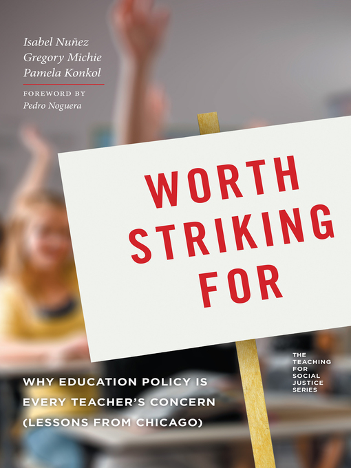 Title details for Worth Striking For by Isabel Nunez - Wait list